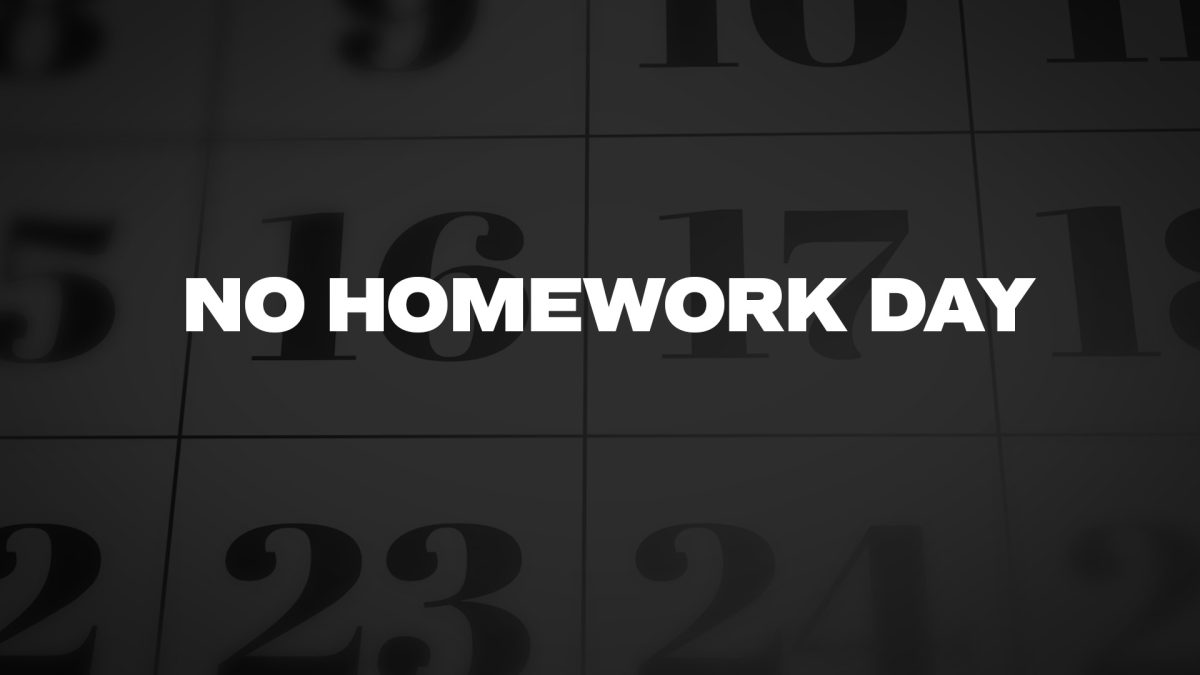 No+Homework+Day