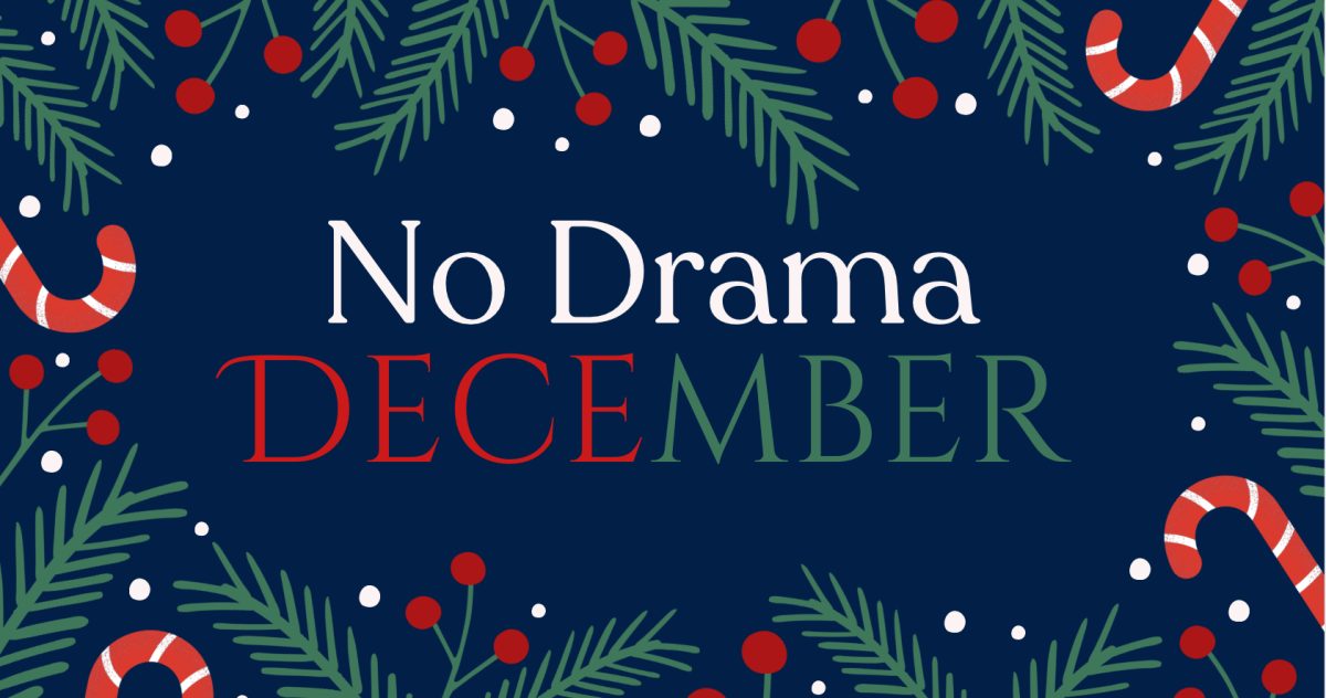 No Drama December: Can A Month of Peace Make A Difference?